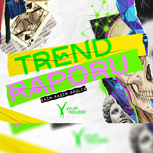 25Q4 Trend Report | Youth Republic