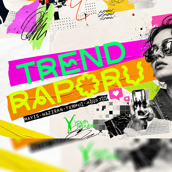 26-2 Trend Report | Youth Republic